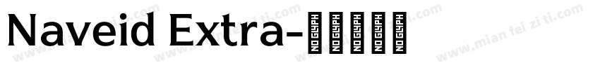 Naveid Extra字体转换